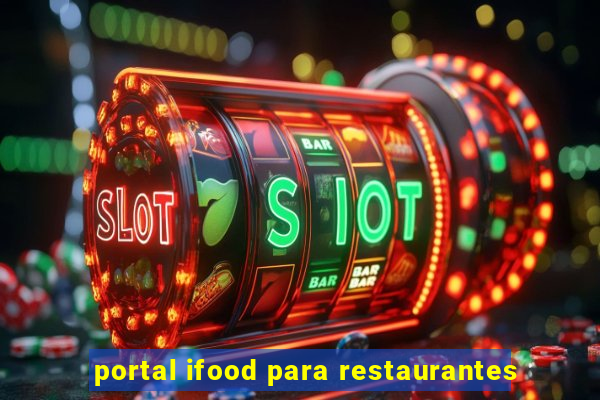 portal ifood para restaurantes